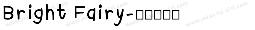 Bright Fairy字体转换